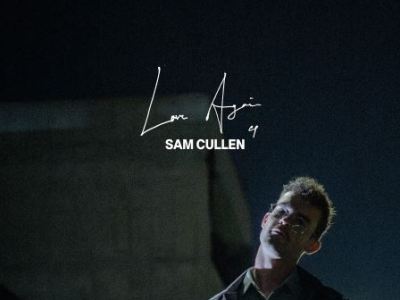 Sam Cullen – Love Again